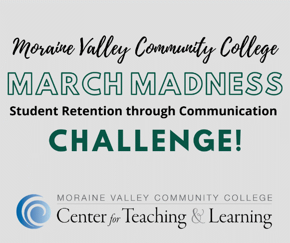 March Madness: Student Retention through Communication Challenge